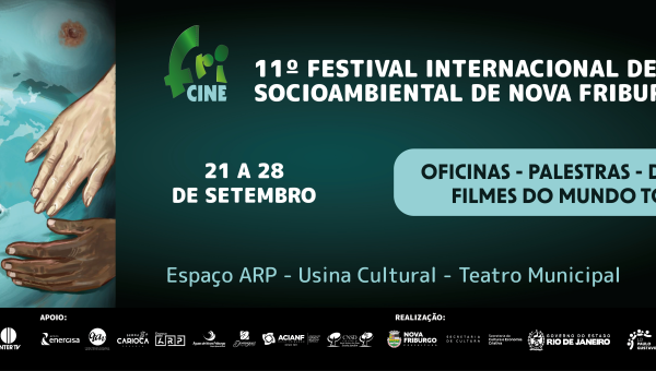 11º Festival Internacional de Cinema Socioambiental de Nova Friburgo acontece nos dias 21 a 28 de setembro