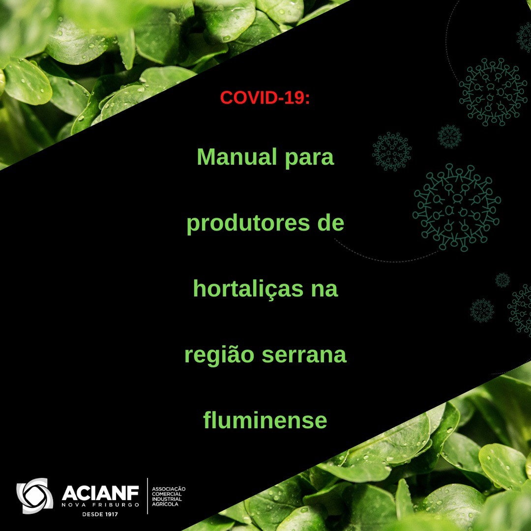 ACIANF apoia Manual Covid-19 para produtores agrícolas da região