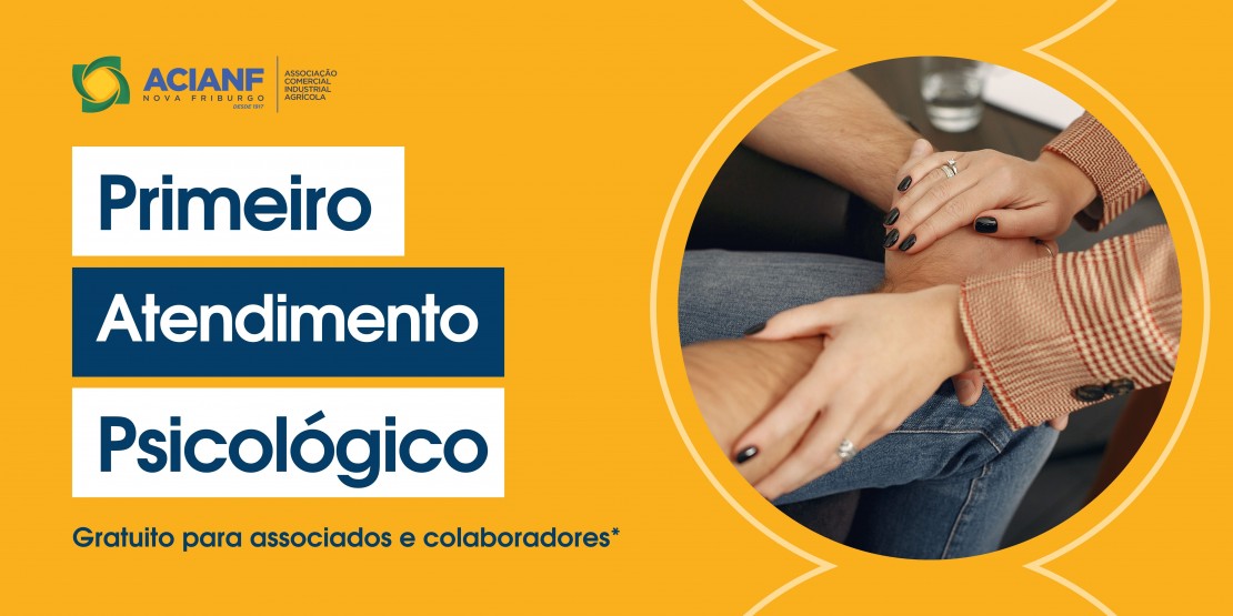 ACIANF promove primeiro atendimento psicológico a associados e colaboradores