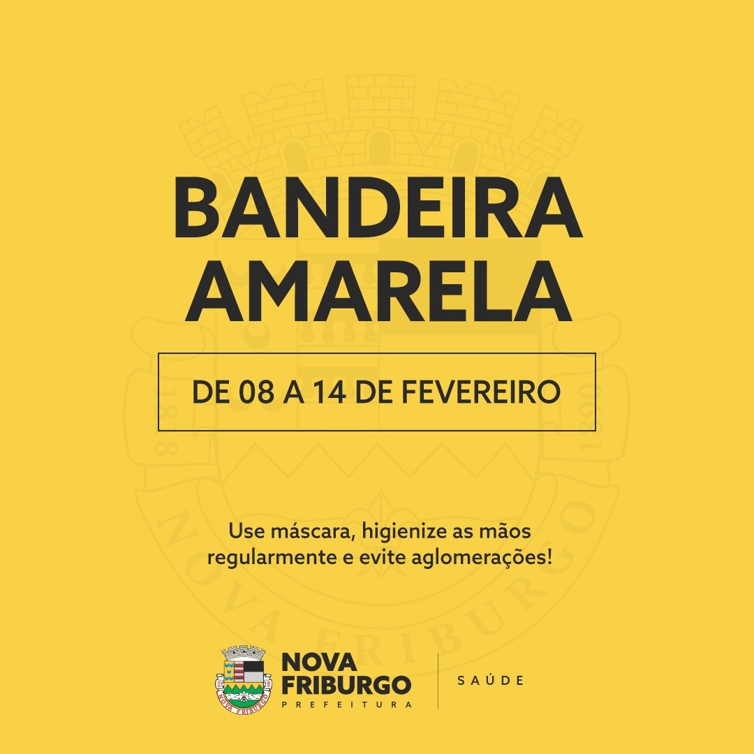 Após 12 semanas, Nova Friburgo retorna a Bandeira Amarela 