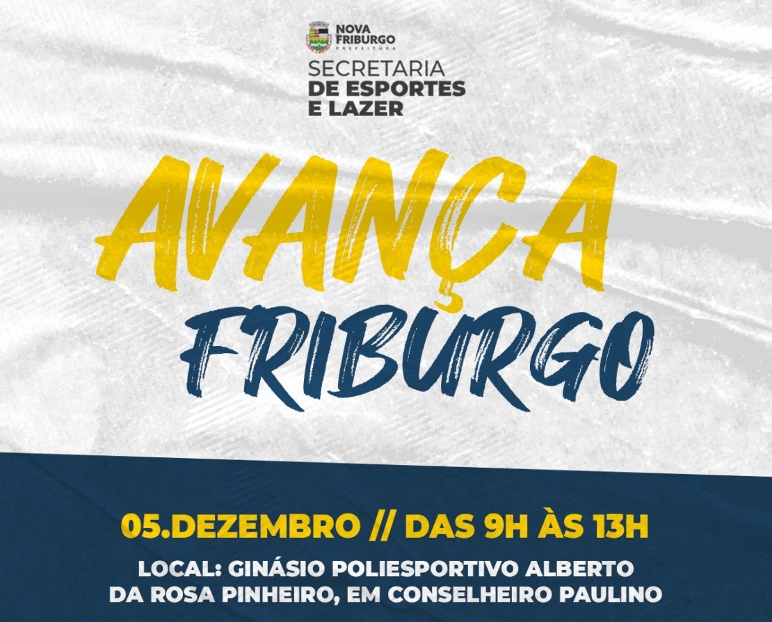 CONSELHEIRO PAULINO RECEBERÁ A SEGUNDA EDIÇÃO DO “AVANÇA FRIBURGO”