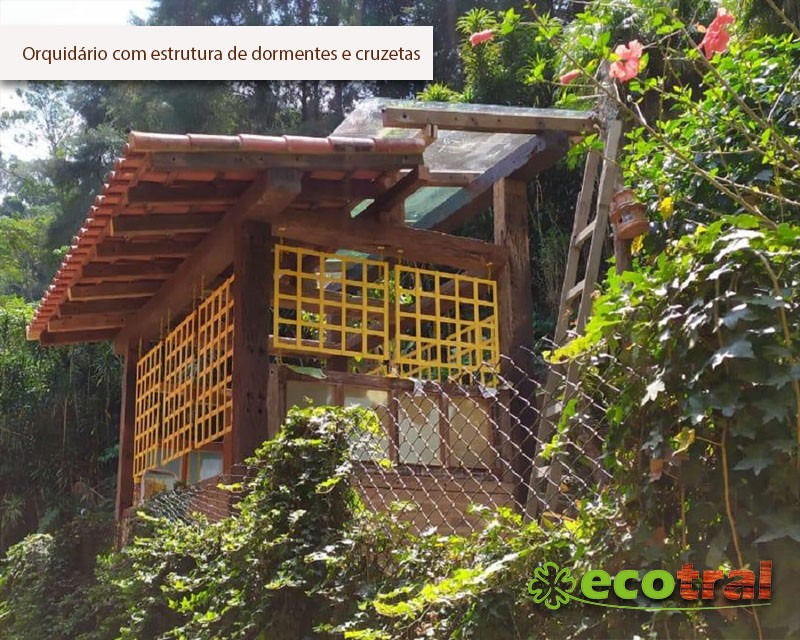 ORQUIDÁRIO DE DORMENTES E CRUZETAS 