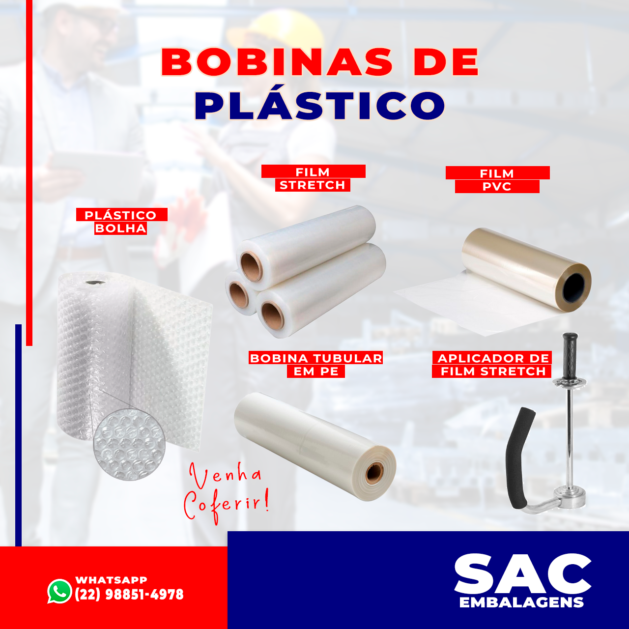 Bobinas e Sacos